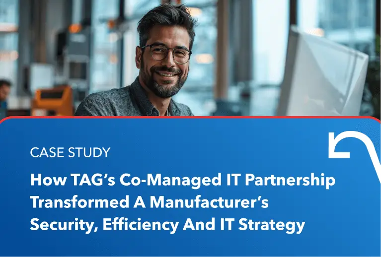 How TAG Helped a Manufacturer Strengthen Security & Strategy